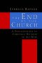 End Of The Church