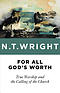 For All God\'s Worth