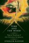 Time and the Word : Figural Reading of the Christian Scriptures