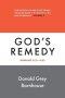 Romans, vol 3: God's Remedy : Exposition of Bible Doctrines