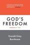 Romans, vol 6: God's Freedom : Exposition of Bible Doctrines