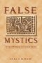 False Mystics