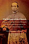 Lawyer of the Church: Bishop Clemente de Jesus Munguia and the Clerical Response to the Mexican Liberal Reforma