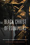 The Black Christ of Esquipulas