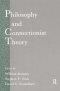 Philosophy and Connectionist Theory