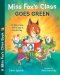 Miss Fox\'s Class Goes Green