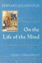 Bernard of Clairvaux on the Life of the Mind