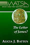 What Are They Saying about the Letter of James?