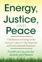 Energy, Justice, and Peace