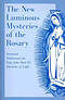 The New Luminous Mysteries of the Rosary