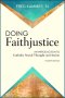 Doing Faithjustice: An Introduction to Catholic Social Thought and Action