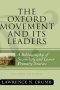 Oxford Movement and Its Leaders : A Bibliography of Secondary and Lesser Primary Sources