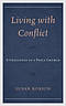Living with Conflict