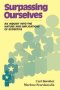 Surpassing Ourselves: An Inquiry Into the Nature and Implications of Expertise