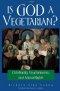 Is God a Vegetarian?