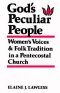 God\'s Peculiar People