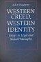 Western Creed, Western Identity