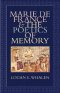 Marie de France & the Poetics of Memory