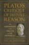 Plato's Critique of Impure Reason: On Goodness and Truth in the Republic
