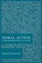 Moral Action: A Phenomenological Study