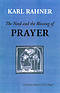 The Need and the Blessing of Prayer