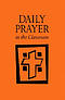Daily Prayer in the Classroom: Interactive Daily Prayer