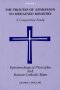 The Process of Admission to Ordained Ministry Epistemological Principles and Roman Catholic Rites