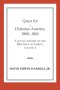A Social History of the Disciples of Christ Quest for a Christian America, 1800-1865