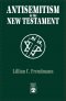 Antisemitism In The New Testament