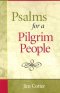Psalms For A Pilgrim People