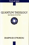 Quantum Theology