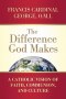 Difference God Makes
