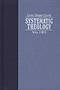 Systematic Theology 4 Vol Set