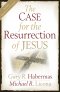 Case for the Resurrection of Jesus Includes Interactive CD