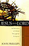 Jesus Our Lord: 24 Portraits of Christ Throughout Scripture