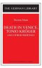 "Tonio Kroger", "Death in Venice" and Other Writings