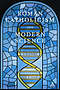 Roman Catholicism and Modern Science