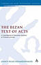 The Bezan Text of Acts