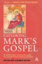 Exploring Mark\'s Gospel