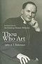 Thou Who Art: The Concept of the Personality of God
