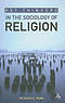 Key Thinkers In The Sociology Of Religion