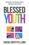 Blessed Youth: Breaking the Silence about Mental Health with Children and Teens