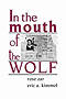 In the Mouth of the Wolf