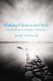 Making Choices in Christ