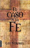 El Caso De La Fe