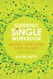 Suddenly Single Workbook