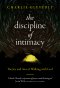 The Discipline Of Intimacy