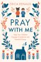 Pray with Me