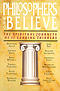 Philosophers Who Believe