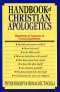 Handbook Of Christian Apologetics